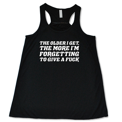 Funny Sarcastic T-Shirt - The Older I Get The More I Forget To Care - Trendy Graphic Tee for Men & Women - Perfect for Casual Wear, Parties & Gifts