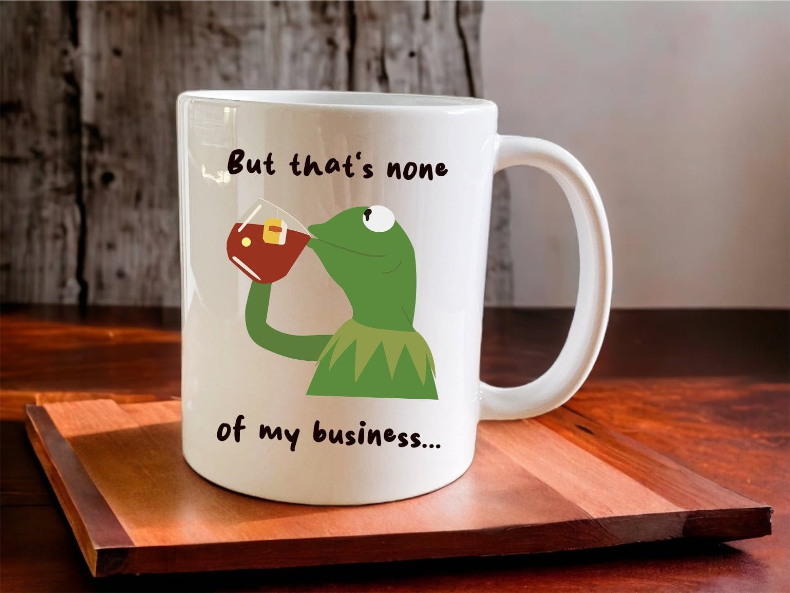 Kermit The Frog 'But That's None Of My Business' Meme Coffee Mug - Funny Tea Cup for Office, Home & Gift Giving