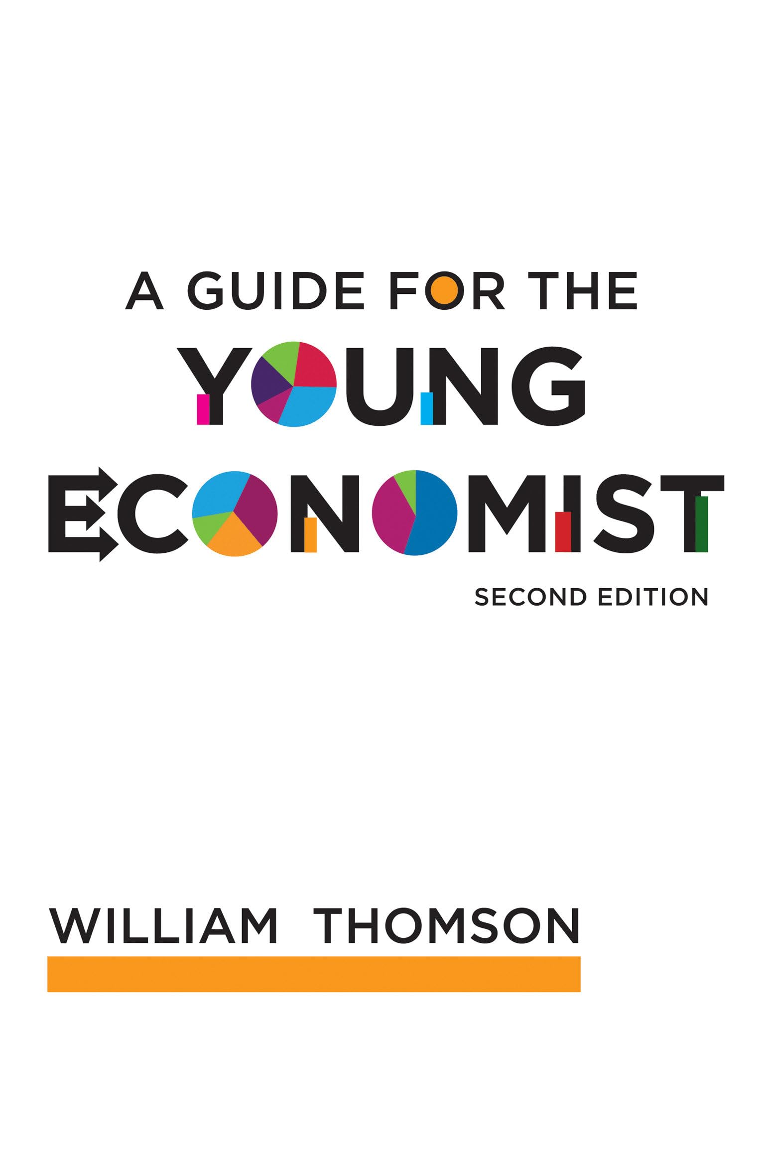The Young Economist's Guide: Essential Principles & Strategies | MIT Press | Perfect for Students & Aspiring Economists