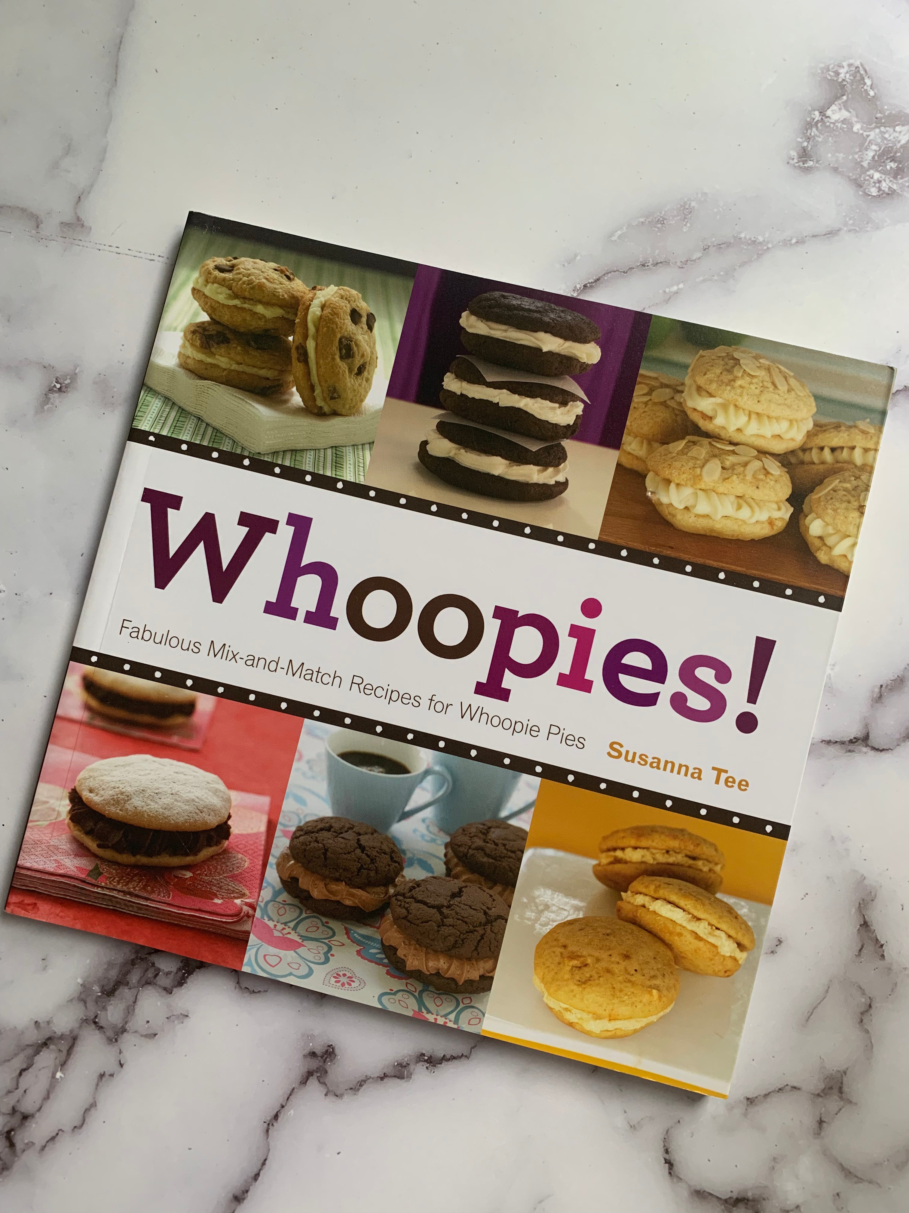 Delicious Whoopie Pies Recipe Book - Easy Mix & Match Homemade Dessert Ideas for Parties, Holidays & Family Gatherings