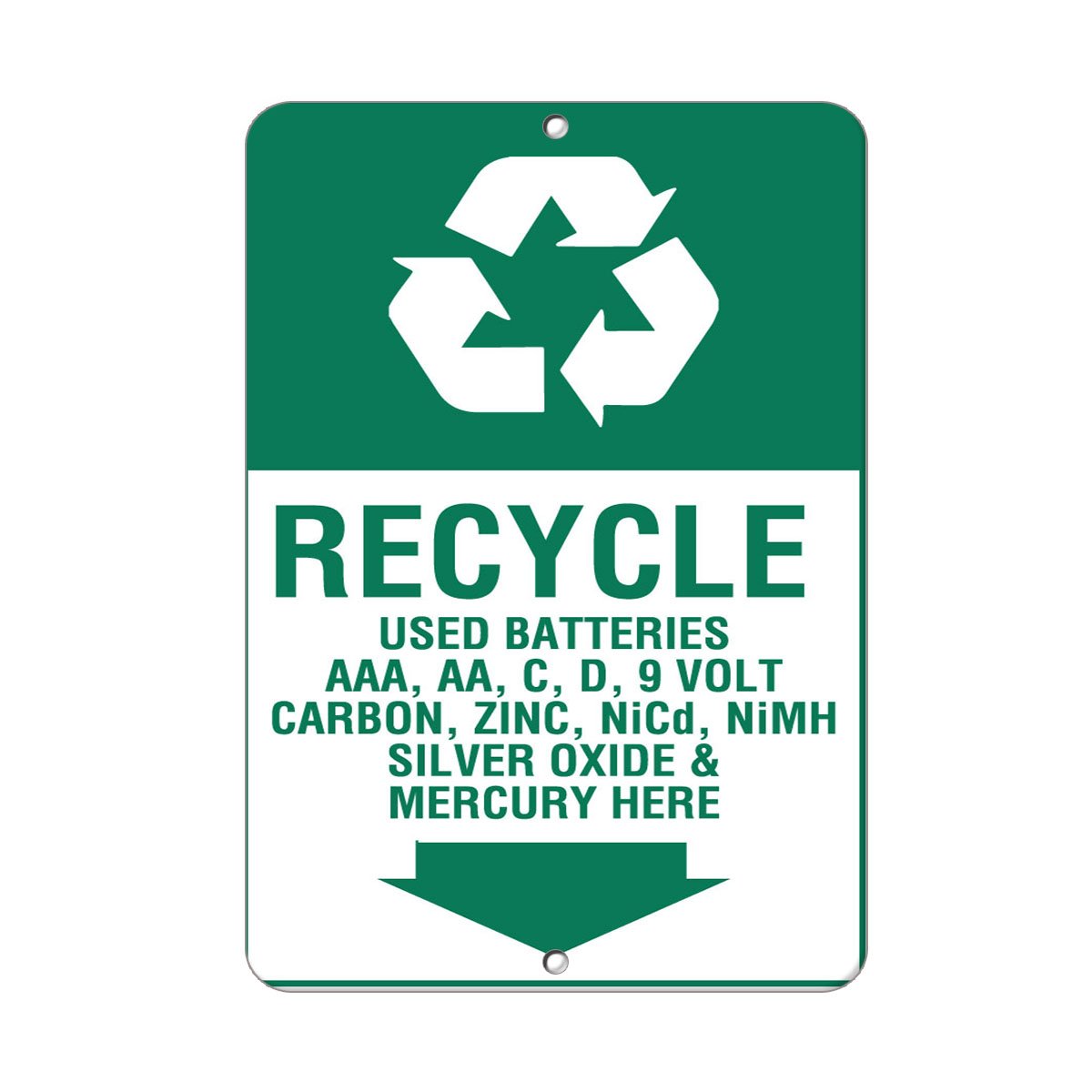 Recycled Aluminum Vertical Metal Sign for Used Batteries (AAA, AA, C, D, 9V) - Weatherproof & Durable with Border - Multiple Sizes 18x24 Inches - Perfect for Home, Office & Street Conservation Awareness
