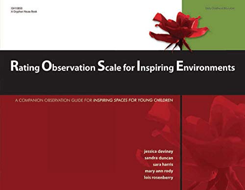 Rating Observation Scale for Inspiring Environments: Comprehensive Guide for Creating Inspiring Early Childhood Learning Spaces | Classroom Setup & Preschool Design
