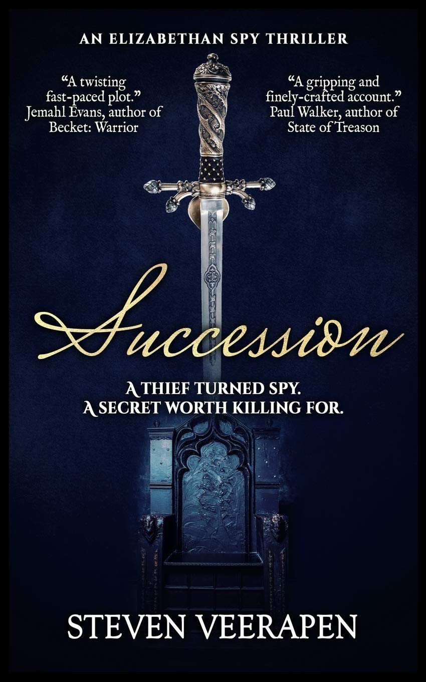 Succession: Elizabethan Spy Thriller - Historical Espionage Adventure
