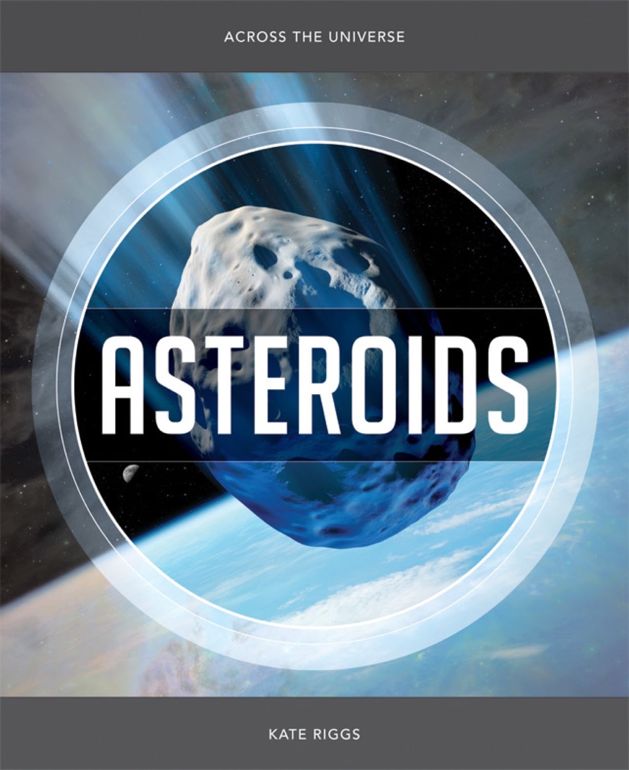Asteroids Book 978-1-60818-480-4 - Science Fiction Novel for Space Enthusiasts & Sci-Fi Readers - Perfect for Gifts & Book Clubs