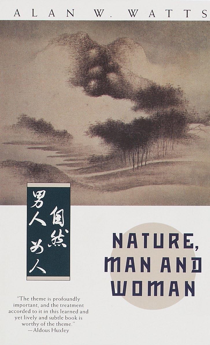 Nature, Man and Woman - A Timeless Exploration of Human Relationships | Perfect for Psychology Enthusiasts & Book Clubs