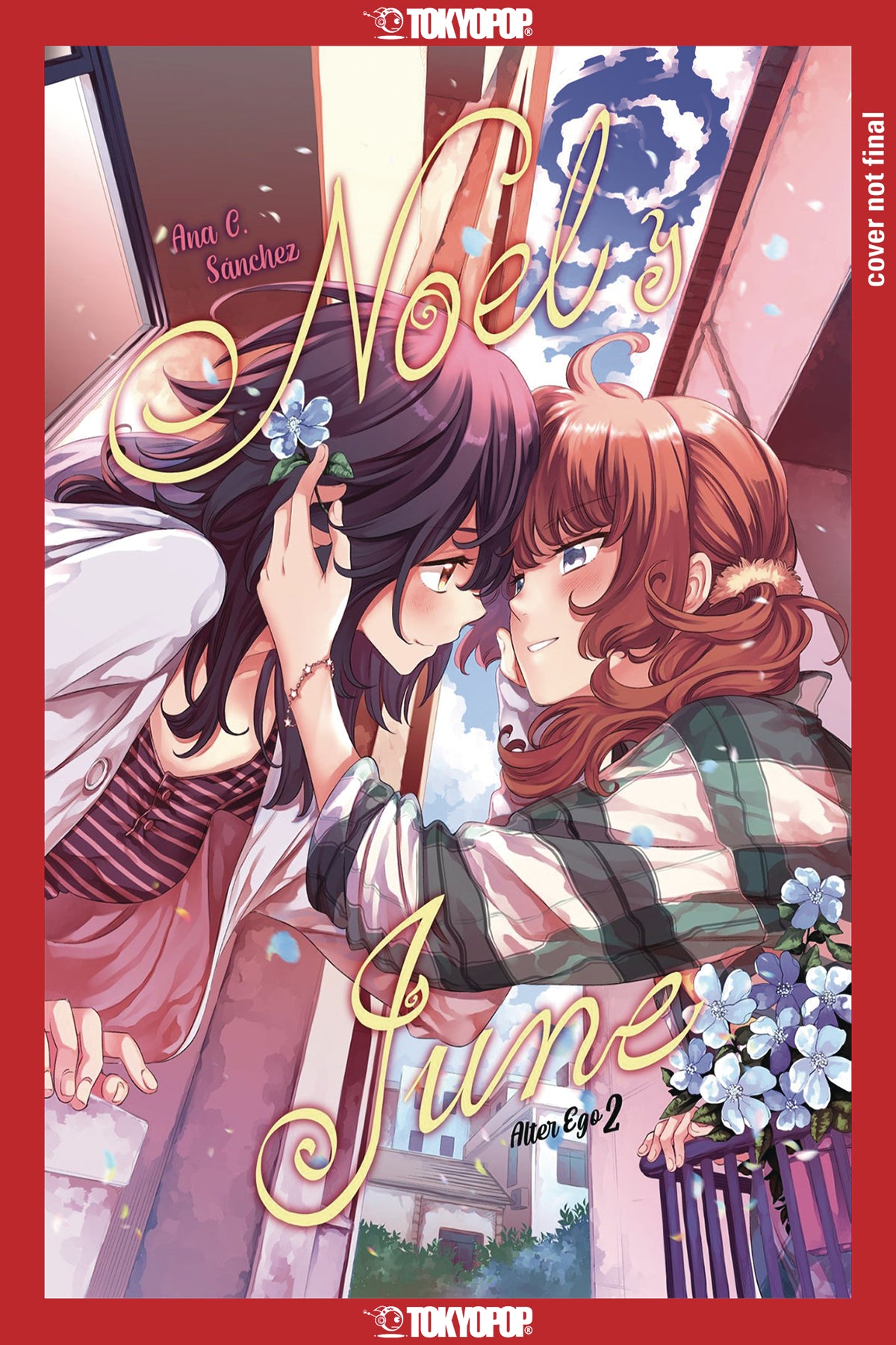 ALTER EGO GN VOL 02 NOEL & JUNE Manga - TokyoPop Love X Love Series | Romantic Graphic Novel for Anime Fans & Collectors | Perfect for Valentine's Day Gifts & Manga Lovers