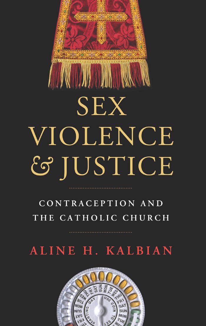 Sex, Violence, and Justice: Contraception and the Catholic Church - Moral Traditions Book on Ethics & Religion | For Academic Study & Faith-Based Discussions