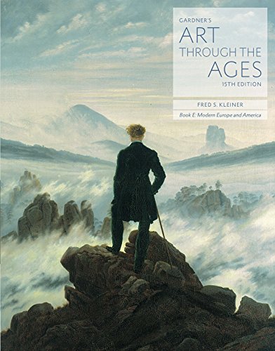 Gardner's Art through the Ages: Backpack Edition, Book E - Modern Europe & America Art History Textbook | Perfect for College Students & Art Enthusiasts | Study European & American Art Movements