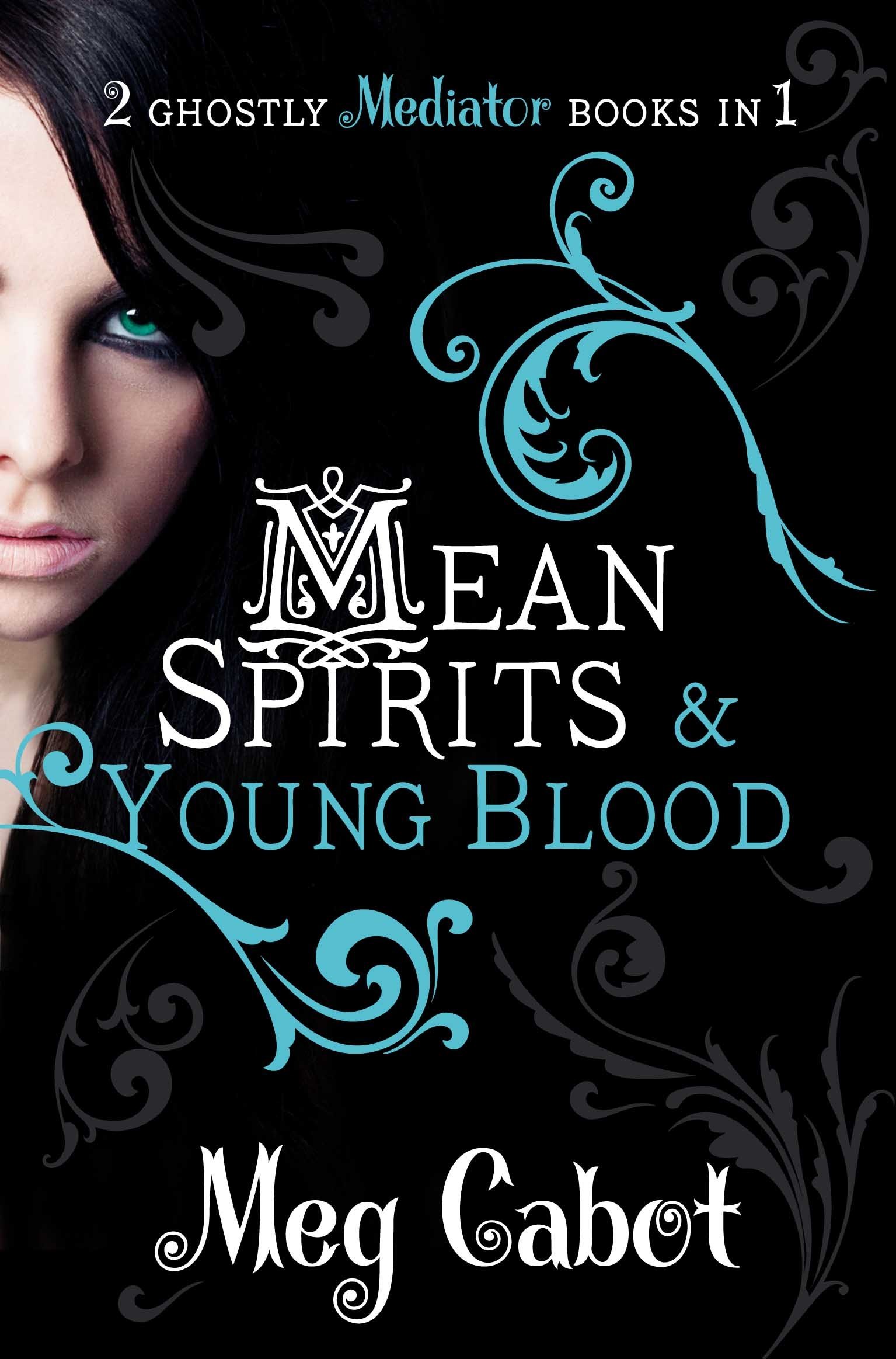 The Mediator: Mean Spirits and Young Blood - Supernatural Thriller Novel for Teens & Adults | Perfect for Halloween Reading, Book Club Discussions & Dark Fantasy Lovers