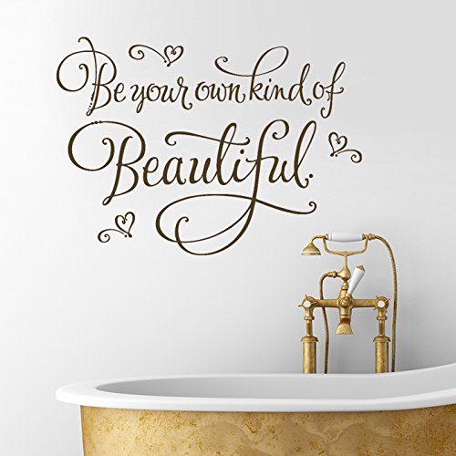 Be Your Own Kind of Beautiful - Inspirational Wall Decals for Bathroom & Bedroom Decor - Peel and Stick Quote Art for Vanity Mirror, Shower Wall & Home Aesthetic