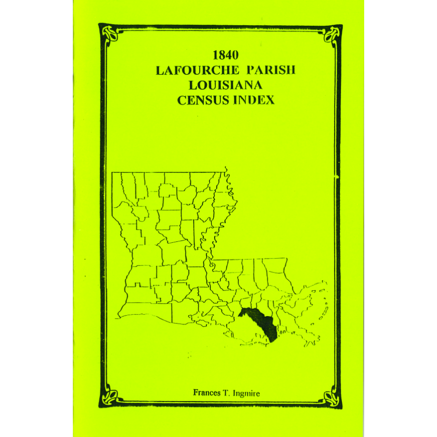 1840 Lafourche Parish Louisiana Census Records - Genealogy Research & Family History Search | Ancestry & Historical Document Research for Louisiana Families