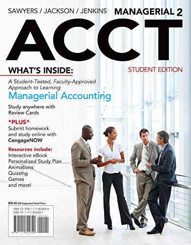 Managerial Accounting 2 with CengageNOW & eBook Access Card - Textbook for Business Students & Accounting Professionals