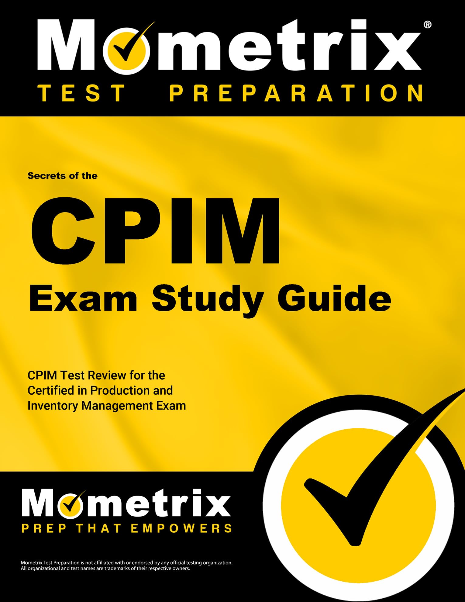 CPIM Exam Secrets Study Guide Parts 1-3 | Certified in Production & Inventory Management Test Prep | Mometrix Study Guides | Boost Your CPIM Certification Success for Supply Chain Professionals