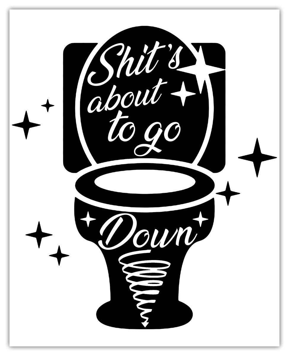Funny Farmhouse Bathroom Wall Art - 8x10 Unframed Print for Home Decor