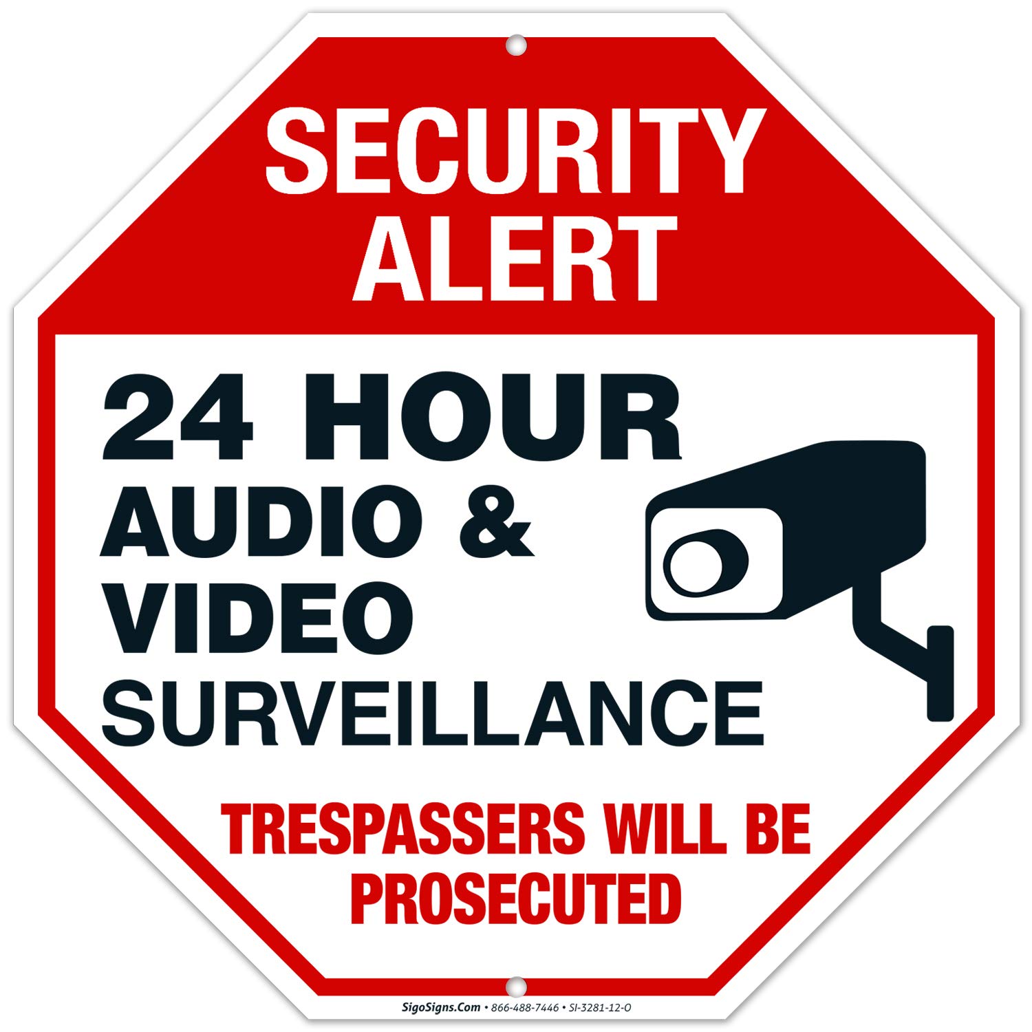 24 Hour Audio & Video Surveillance Sign - 12x12 Inch Rust-Free .040 Aluminum - Fade Resistant & Easy to Mount - Indoor/Outdoor Security Warning Sign - Made in USA - Ideal for Homes, Businesses & Construction Sites