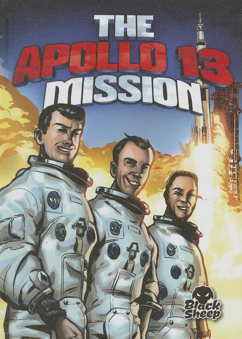 Apollo 13 Mission - True Space Disaster Story | NASA Moon Exploration History Book | Perfect for Astronomy Lovers & History Buffs