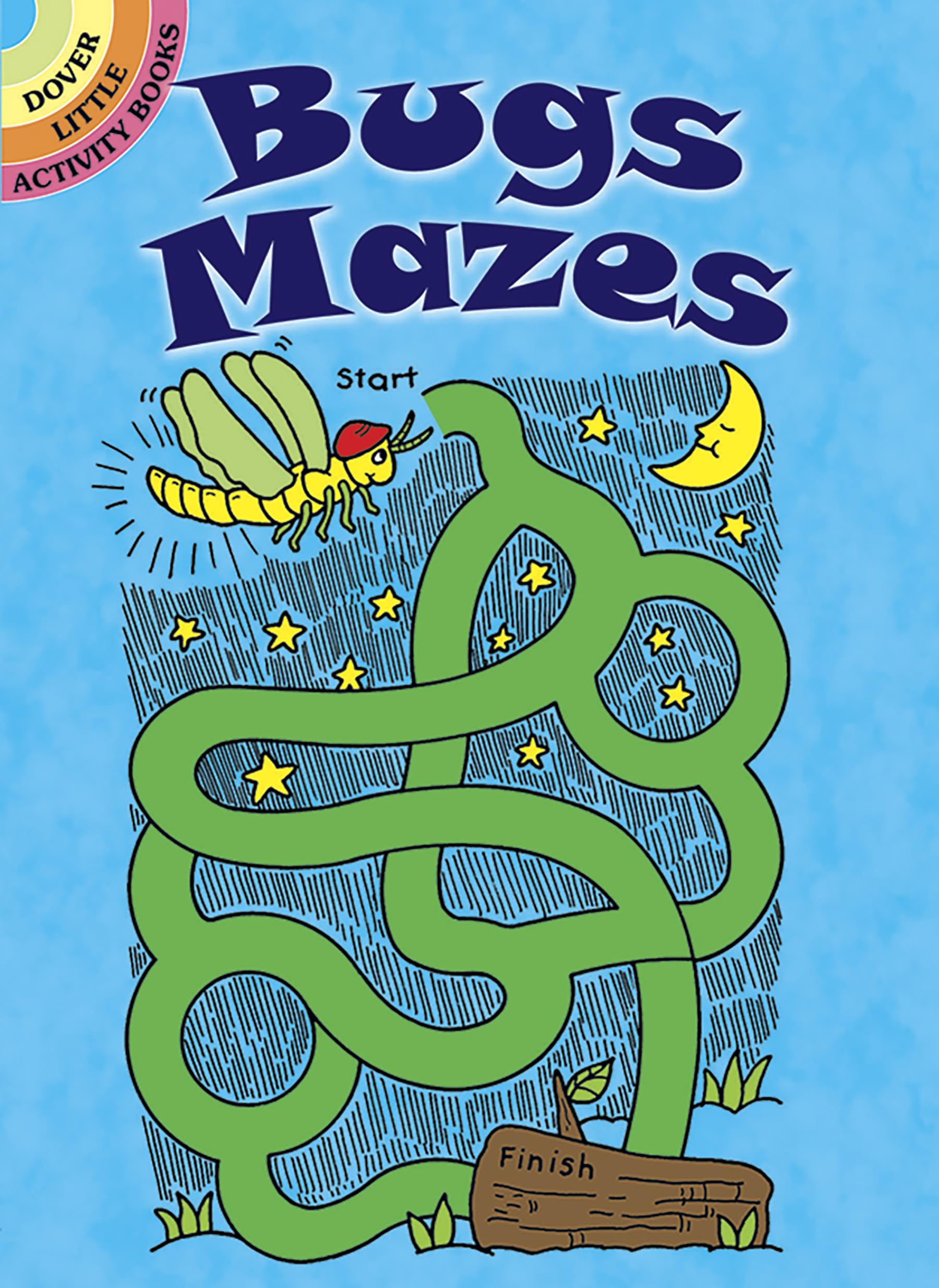 Bugs Mazes Activity Book for Kids – Fun & Educational Dover Little Activity Books – Perfect for Travel, Classroom & Home Learning
