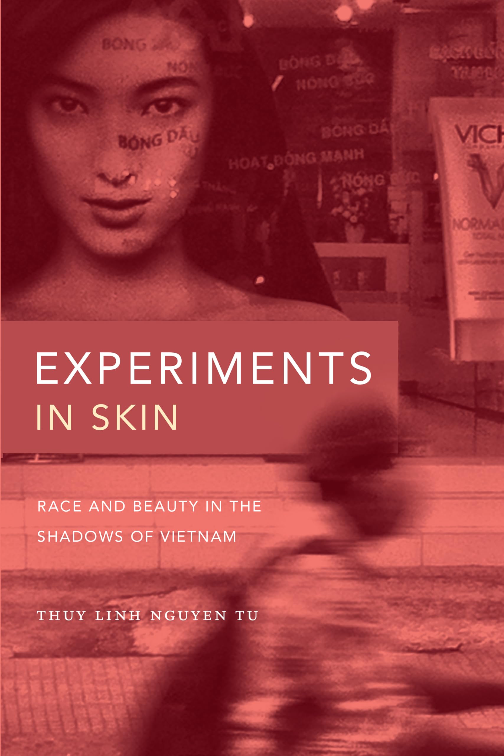 Race and Beauty in Vietnam: Skin Care Experiments & Cultural Influences | Skincare for Diverse Skin Tones in Tropical Climates