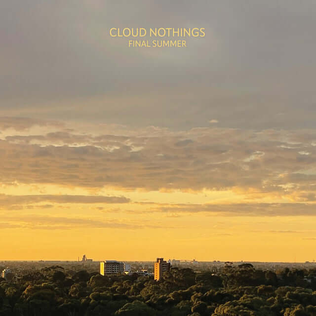 Cloud Nothings Final Summer Album - Alternative Rock Music CD & Digital Download | Perfect for Road Trips, Workouts & Relaxation