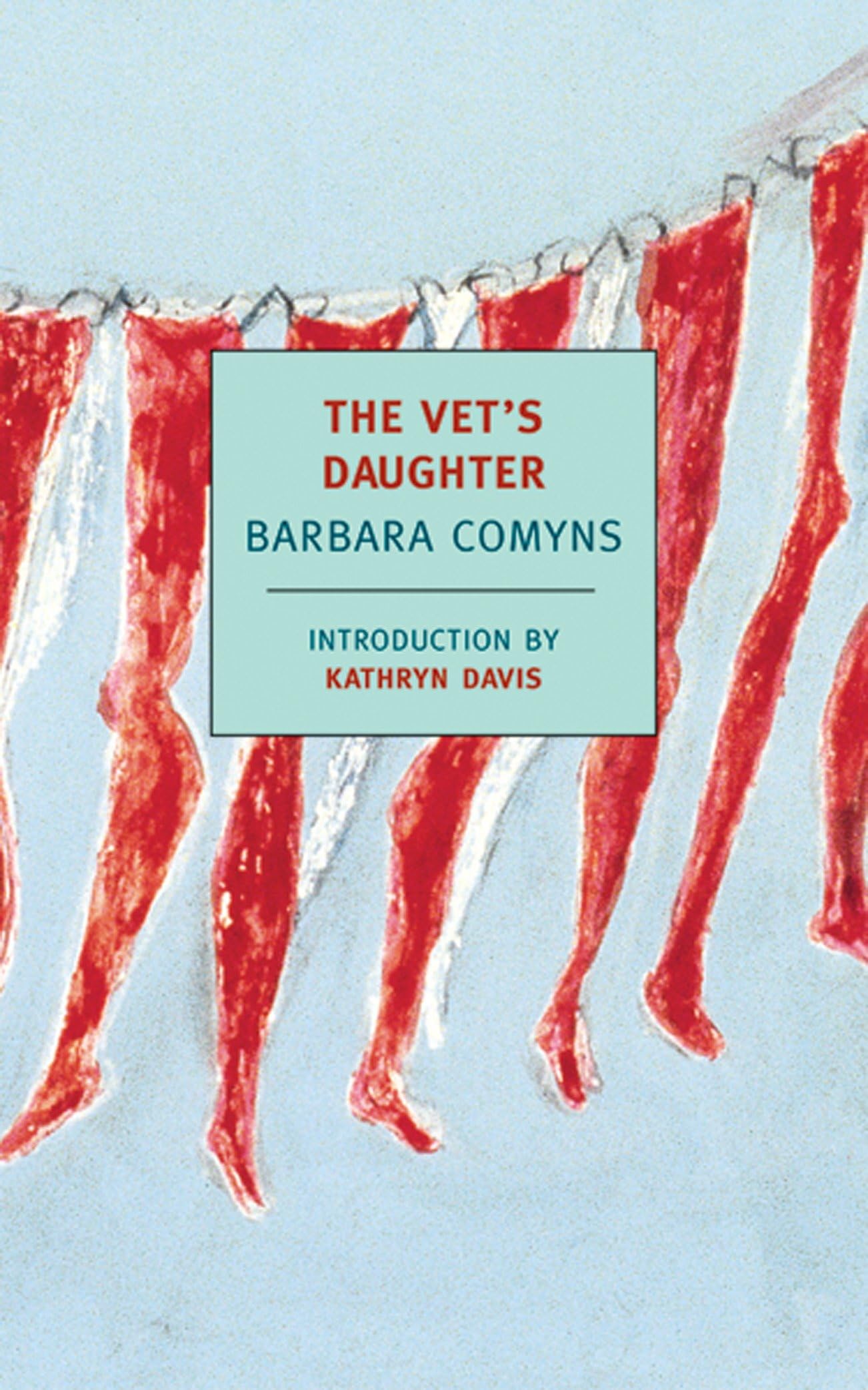 The Vet's Daughter - NYRB Classics | Heartwarming Coming-of-Age Novel | Perfect for Book Clubs & Literary Fiction Lovers
