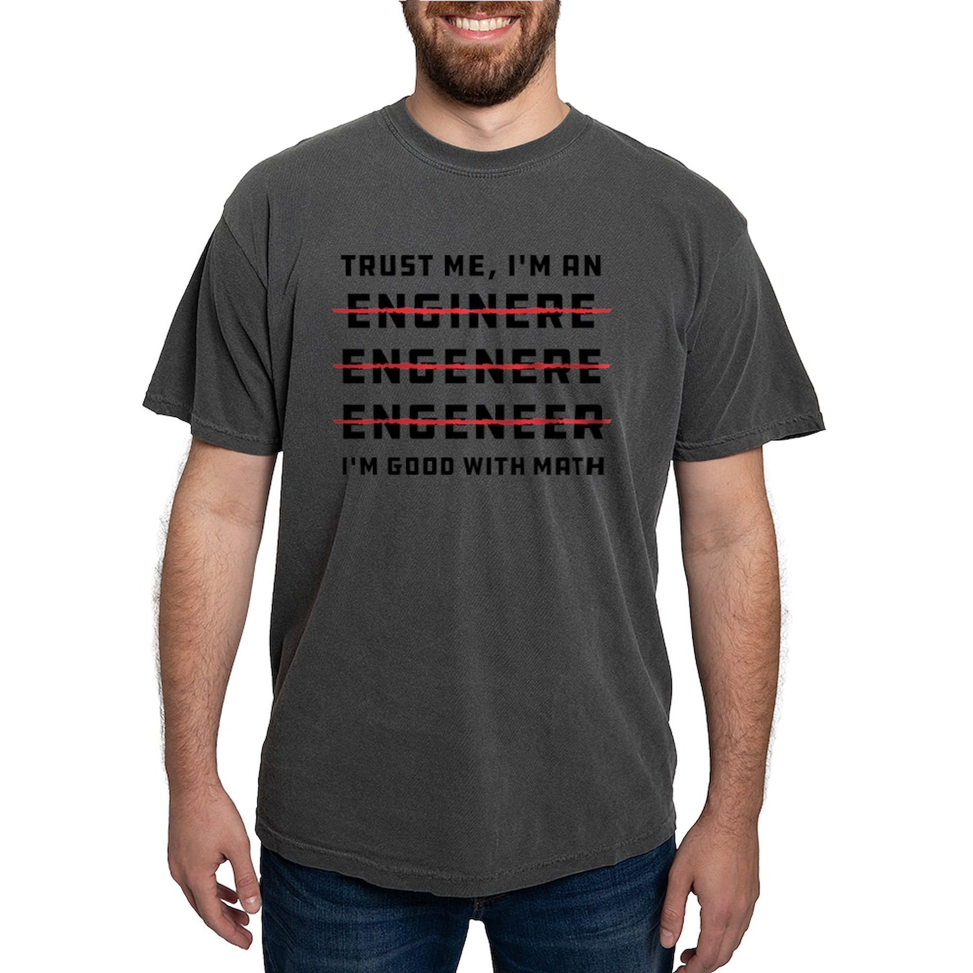 Trust Me I'm an Engineer Men's Comfort Colors T-Shirt | Funny Engineering Gift for Him | Casual Wear & Work Apparel