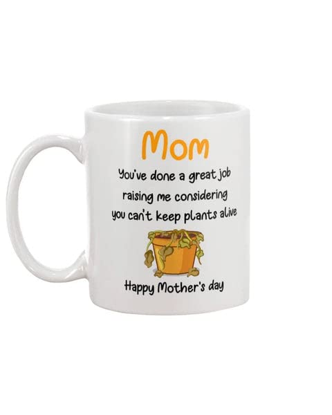Funny 'Mom Can't Keep Plants Alive' Coffee Mug - 15oz Mother's Day Gift for Plant Lover Moms, Wives & Grandmas - Perfect for Coffee, Tea & Office Use