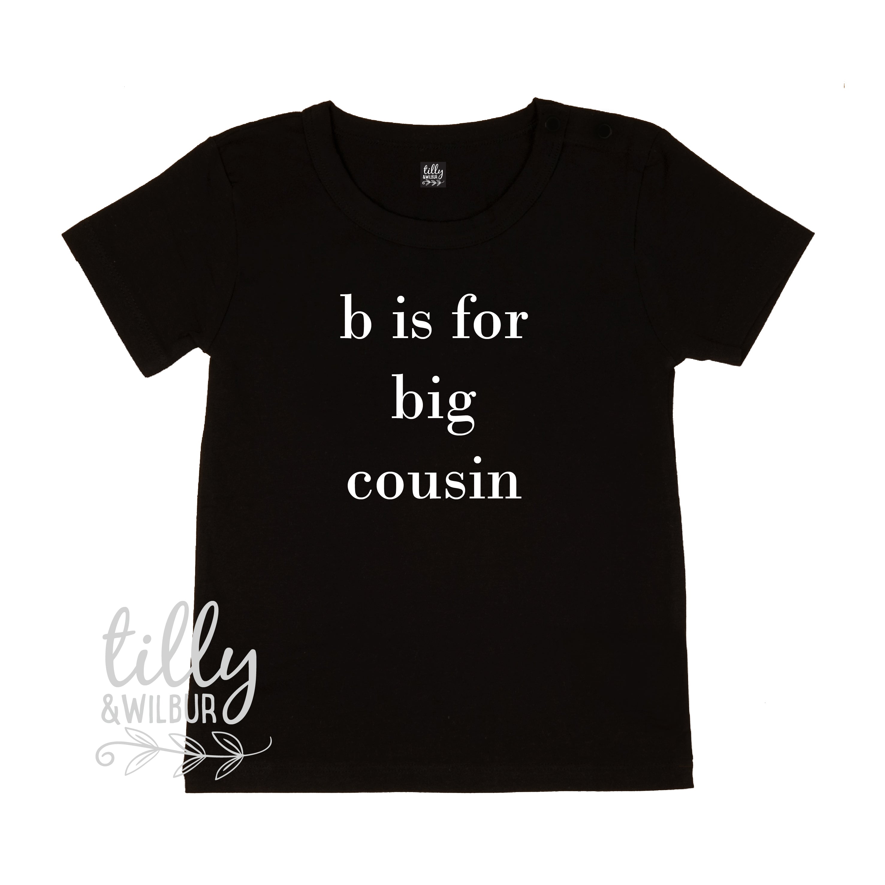 B Is For Big Cousin T-Shirt - Funny Family Sibling Gift - Perfect for Birthdays, Reunions & Matching Outfits