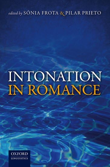 Intonation in Romance: A Guide to Understanding and Using Romantic Speech Patterns for Dating & Relationships | Perfect for Couples, Singles & Language Learners
