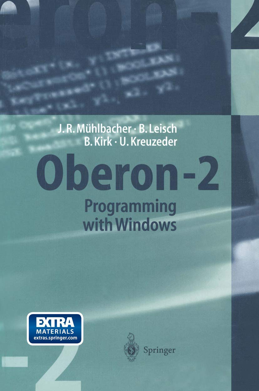 Oberon-2 Programming Language Guide for Windows Developers | Learn Windows Application Development | Perfect for Software Engineers & Computer Science Students