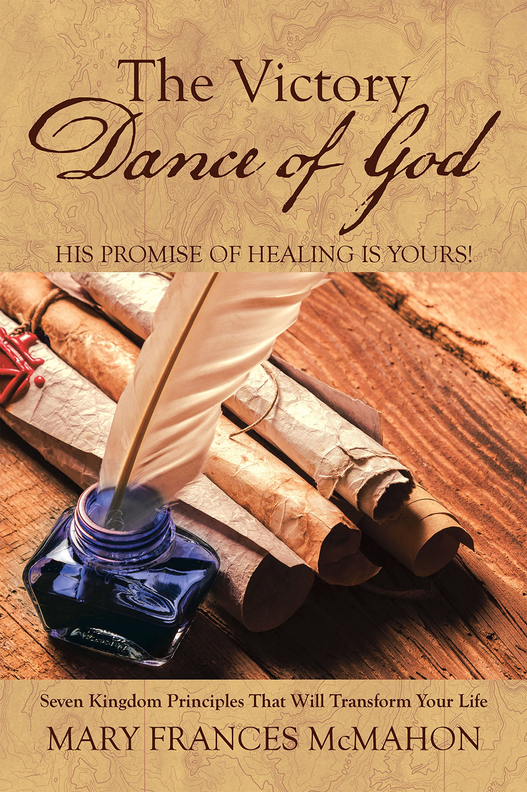 The Victory Dance of God: His Promise of Healing Is Yours! - Find Hope & Strength in Prayer & Worship for Daily Devotion & Spiritual Growth