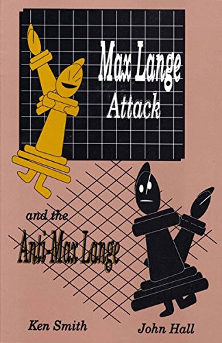Max Lange Attack and Anti-Max Lange Chess Strategy Guide | Advanced Opening Tactics for Competitive Play | Perfect for Tournament Preparation & Online Chess Matches