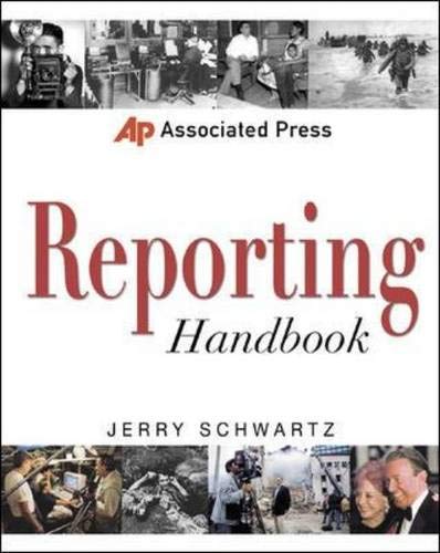 Associated Press Reporting Handbook - Essential Guide for Journalists & News Writers - Perfect for Investigative Reporting, News Writing & Media Professionals