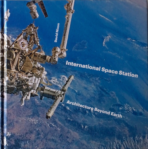 International Space Station ISS: Architecture Beyond Earth | NASA Space Exploration & Astronomy Study for Kids & Adults