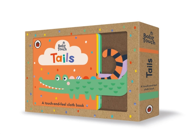 Baby Touch: Tails by Ladybird - Interactive Sensory Board Book for Toddlers | Soft Textures & Animal Friends | Perfect for Early Learning & Bedtime Stories