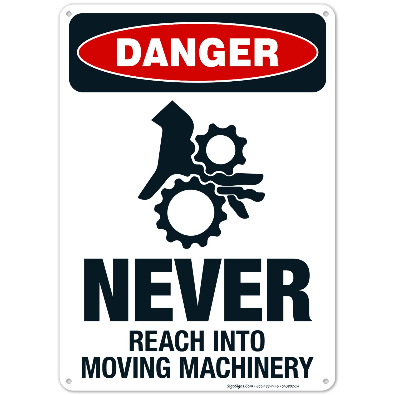 OSHA Danger Sign - Never Reach Into Moving Machinery, 10x14 Inches, Rust-Free .040 Aluminum, Fade Resistant for Indoor/Outdoor Use - Made in USA | Workplace Safety & Equipment Warning Signs