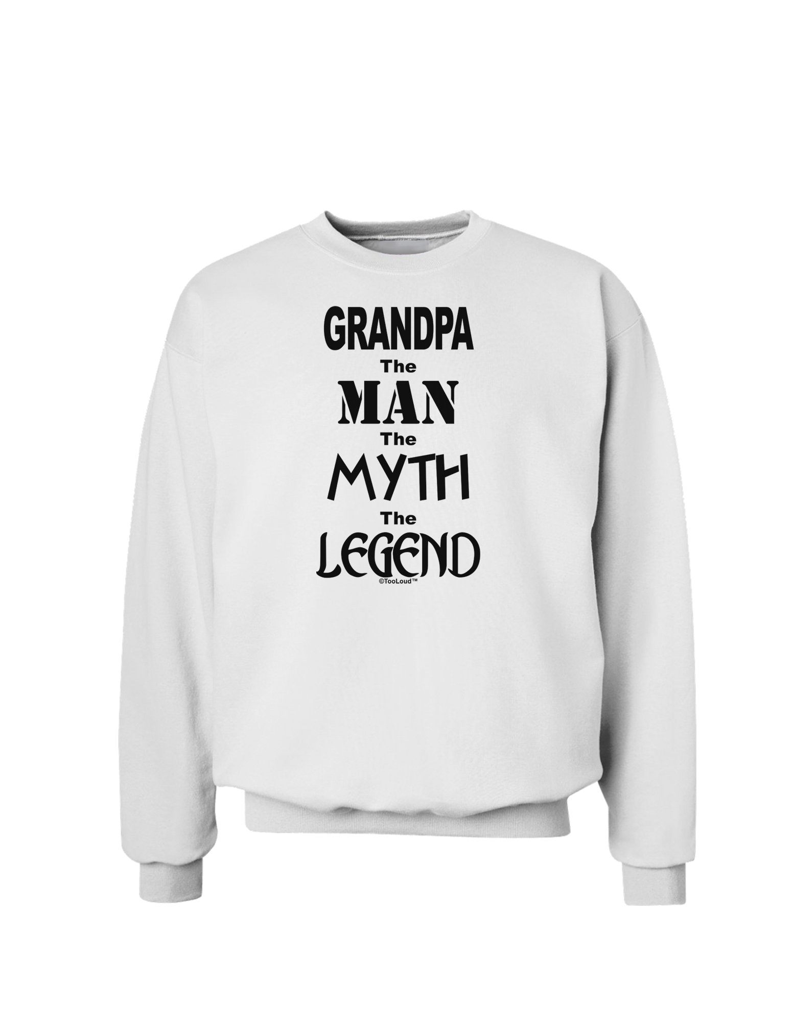 TooLoud The Man The Myth The Legend Grandpa Sweatshirt - Vintage Funny Graphic Hoodie for Men - Perfect Gift for Dad & Grandfather on Birthday, Father's Day
