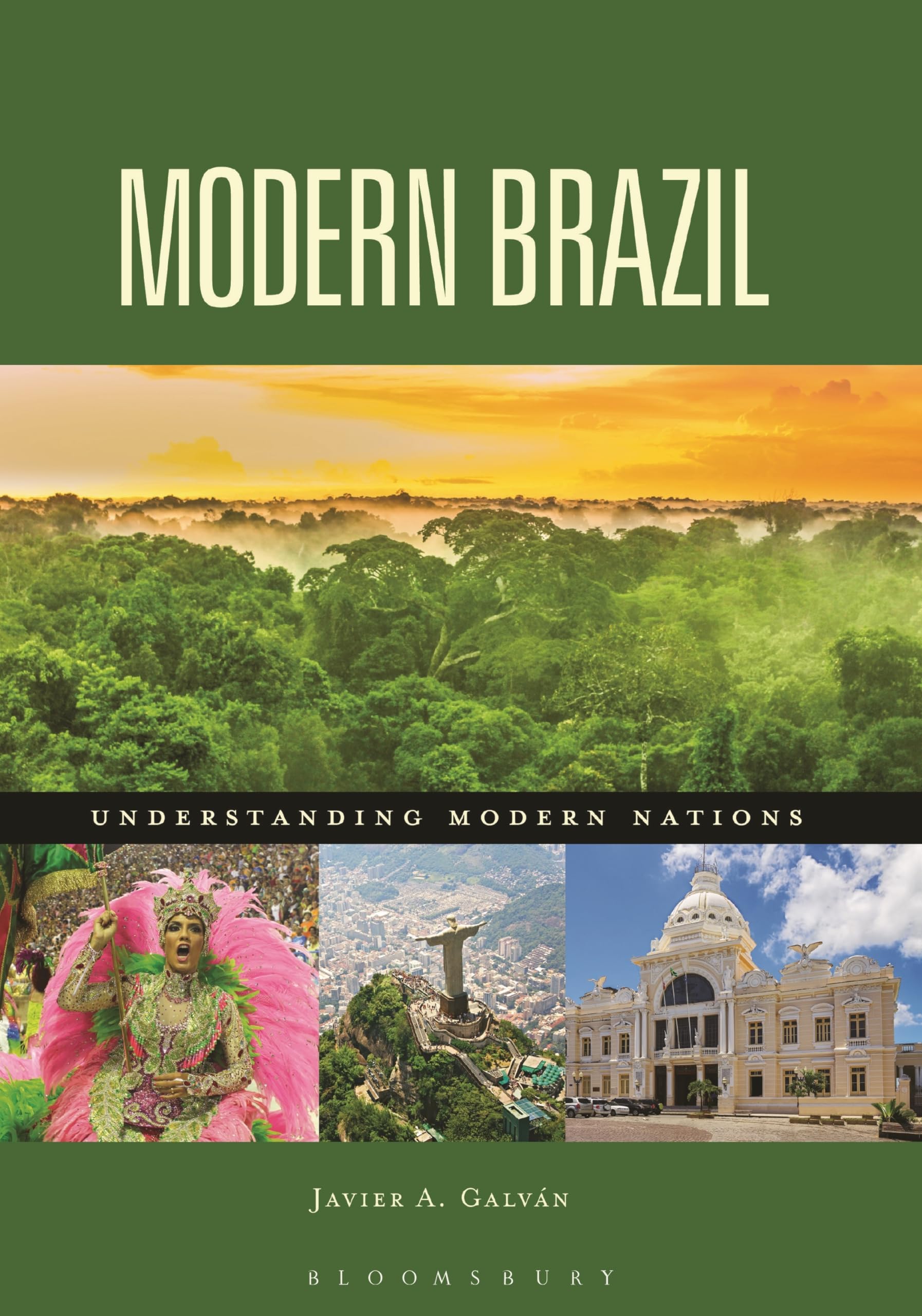 Modern Brazil: A Comprehensive Guide to Understanding Brazil's Culture, Economy & Society | Perfect for Travelers, Students & Business Professionals