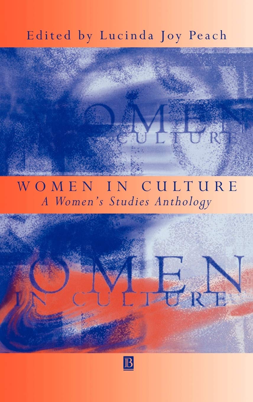 Women in Culture: A Women's Studies Anthology - Feminist Literature Collection for College Courses & Gender Studies Research | Perfect for Academic Discussions & Book Clubs