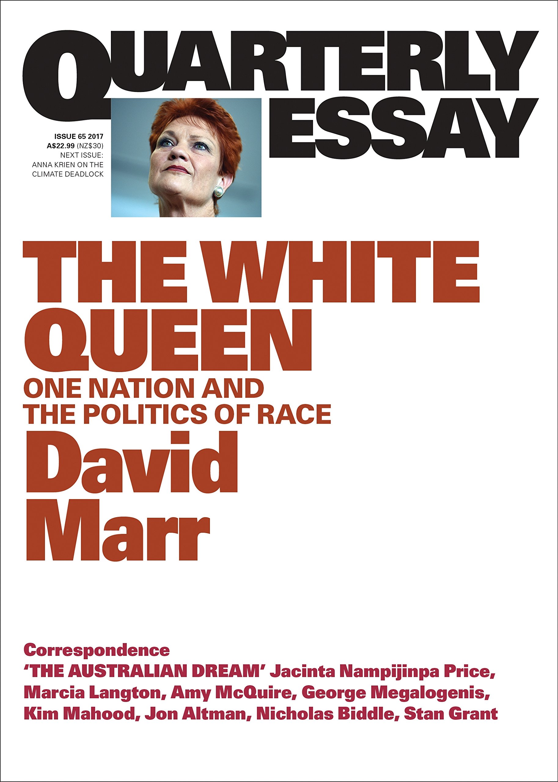 The White Queen: One Nation and the Politics of Race - Quarterly Essay 65 | Political Analysis & Race Relations in Modern Society | Perfect for Academics, Researchers & Political Enthusiasts