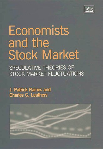Economists and the Stock Market: Expert Analysis of Market Fluctuations & Investment Strategies | Stock Trading Insights for Investors & Financial Professionals