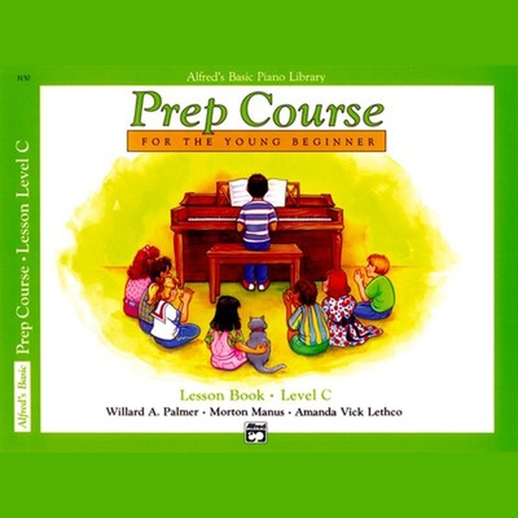 Alfred's Basic Piano Prep Course Lesson Book Level C - Beginner Piano Lessons for Kids & Adults - Perfect for Home Practice & Music Classes