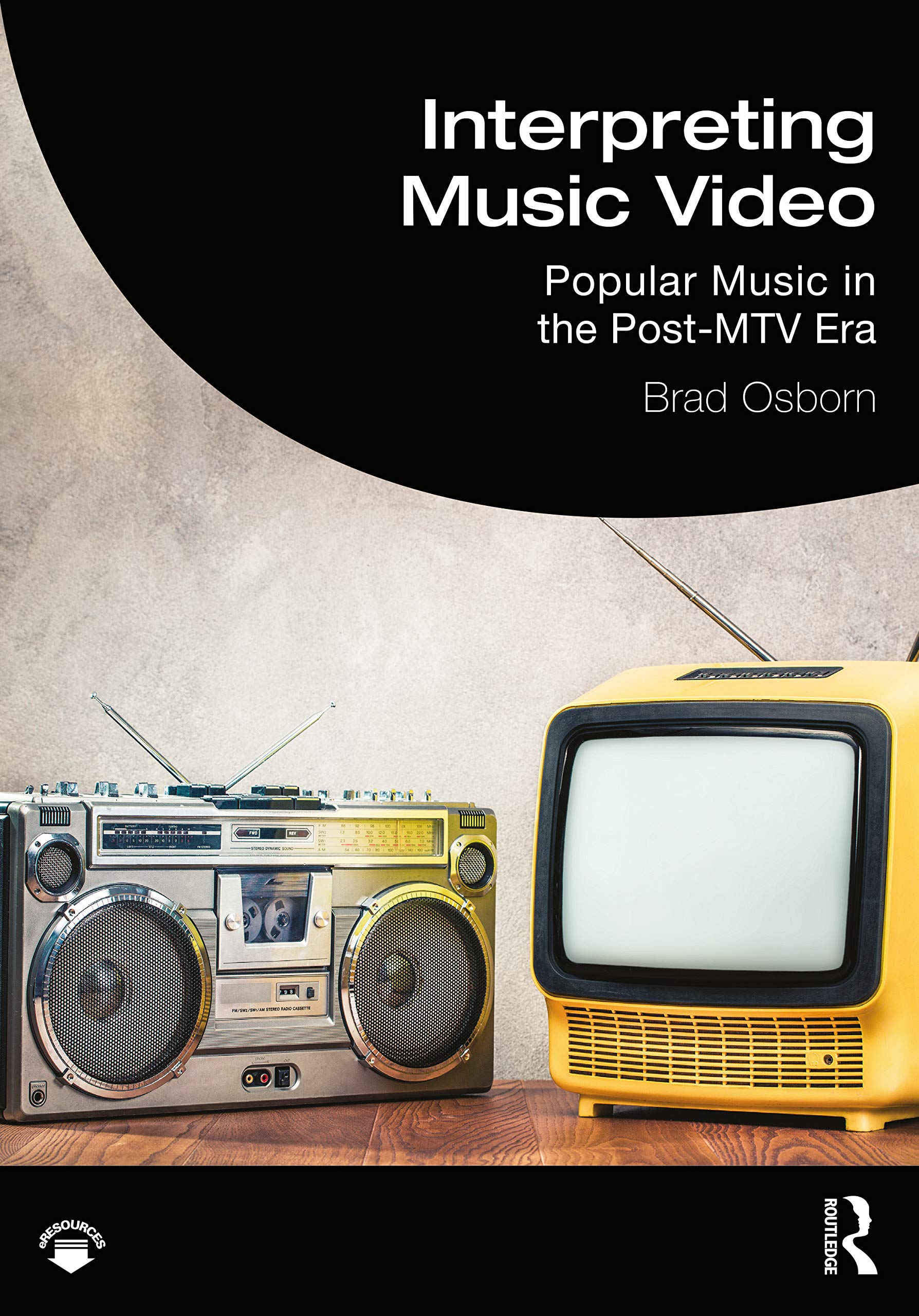 Interpreting Music Videos: Analysis of Popular Music Trends in the Post-MTV Era | Study Guide for Music Students & Cultural Researchers