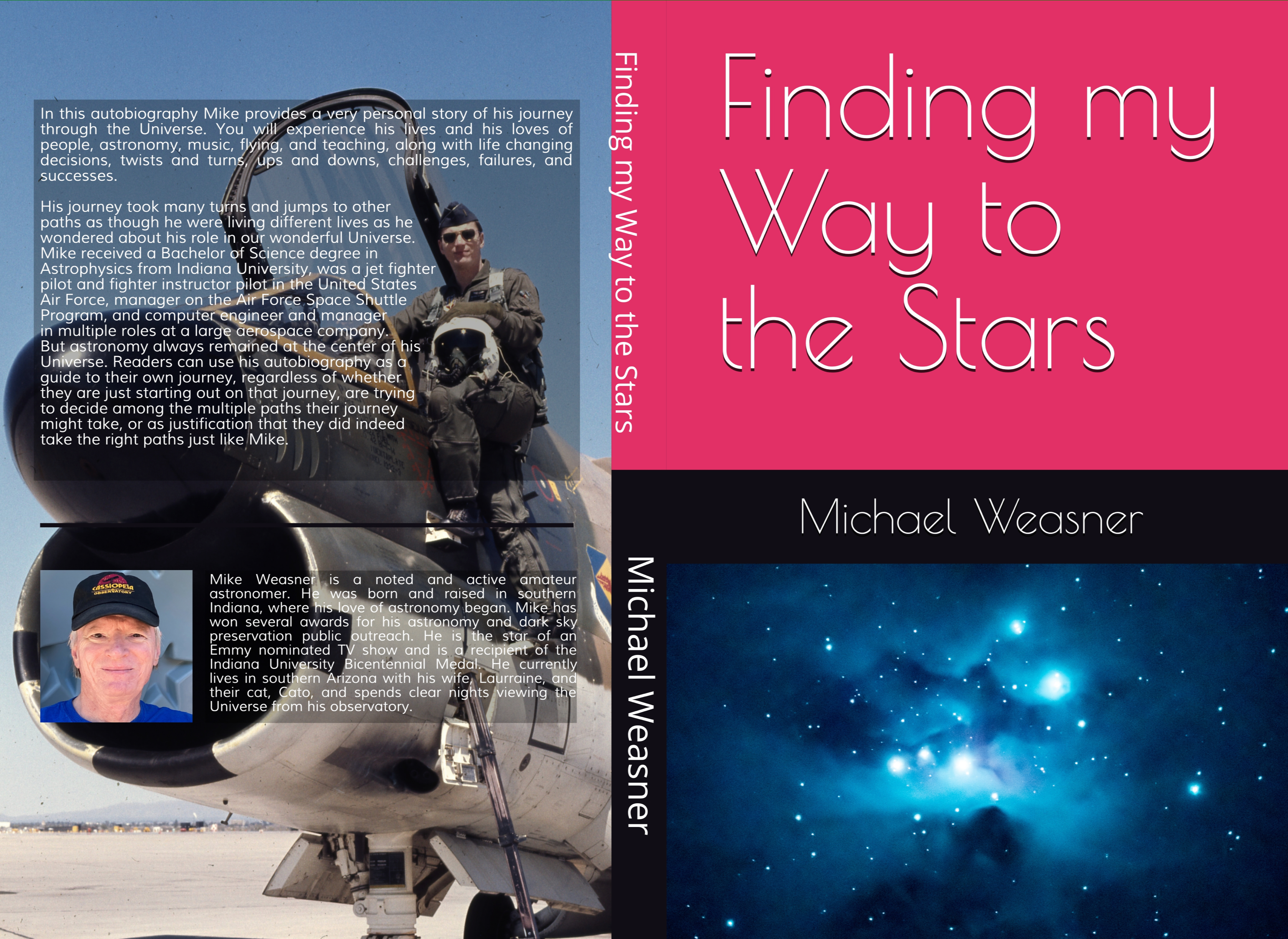 Finding My Way to the Stars: Michael Weasner's Inspiring Autobiography - Perfect for Space Enthusiasts & Aspiring Astronomers