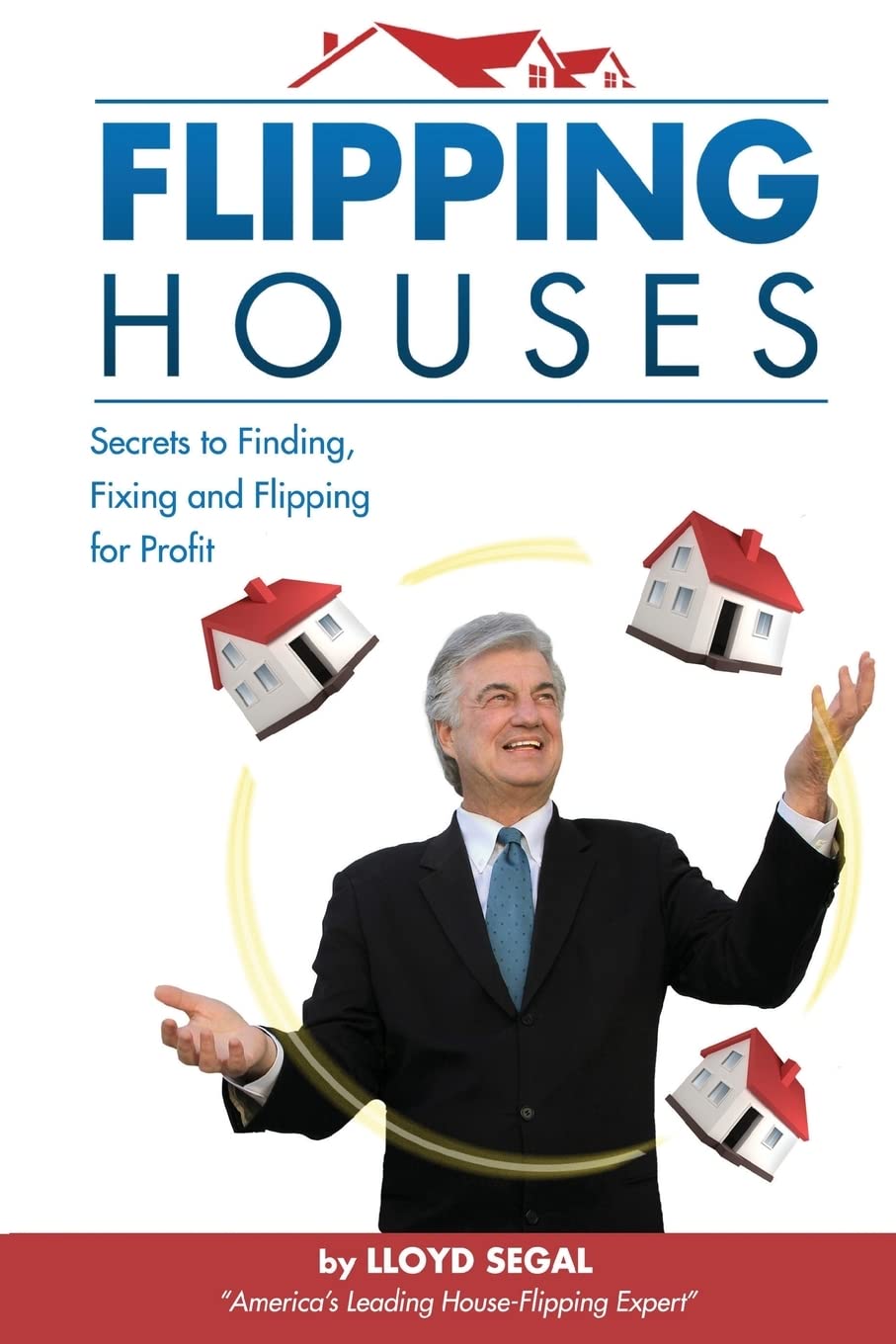 Flipping Houses: Expert Tips for Finding, Renovating & Selling Properties Fast | Real Estate Investment Guide for Beginners & Pros | Perfect for House Flippers & DIY Investors