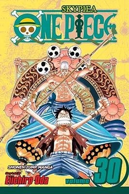 One Piece Volume 30 Shonen Jump Manga by Eiichiro Oda - Adventure Comic Book for Teens & Adults - Perfect for Anime Fans, Collectors and Manga Lovers