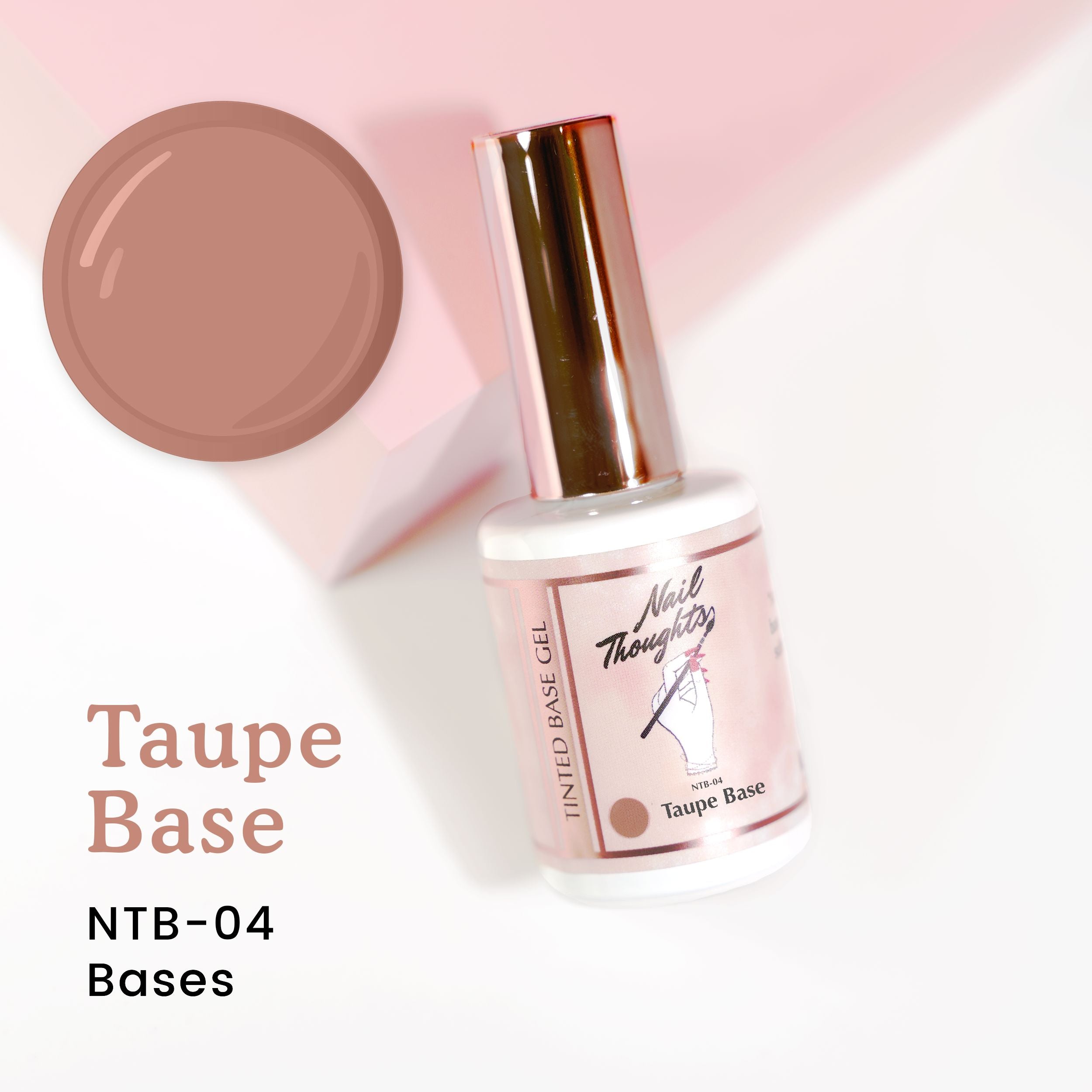 Nail Thoughts NTB 04 Taupe Base - Professional Nail Polish for Salon & Home Manicures | Perfect for Everyday Wear & Special Occasions