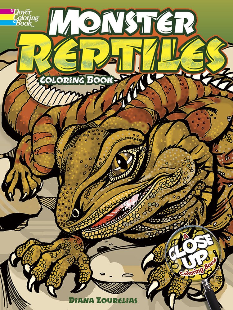 Monster Reptiles: A Close-Up Coloring Book for Adults & Kids | Dover Nature Coloring Book | Stress Relief & Creative Fun