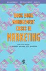 Hong Kong Management Case Studies - Marketing Strategies for Business Growth (Management Development Series) | Ideal for MBA Students, Entrepreneurs & Corporate Training