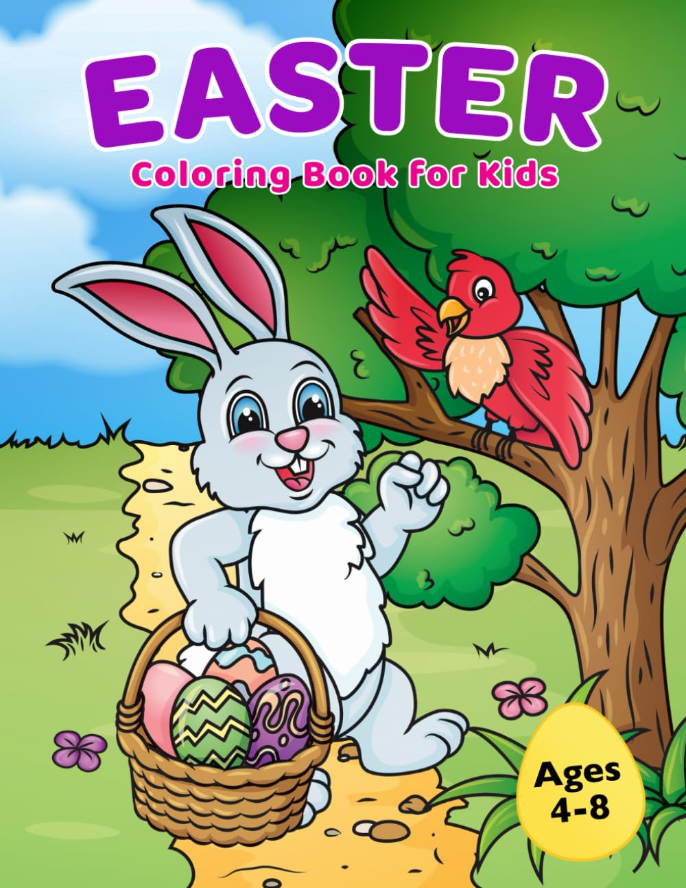 Easter Coloring Book for Kids Ages 4-8 - Fun Easter Basket Stuffer with Cute Bunny, Easter Egg & Spring Designs - Perfect for Easter Gifts, Party Favors & Creative Playtime Activities