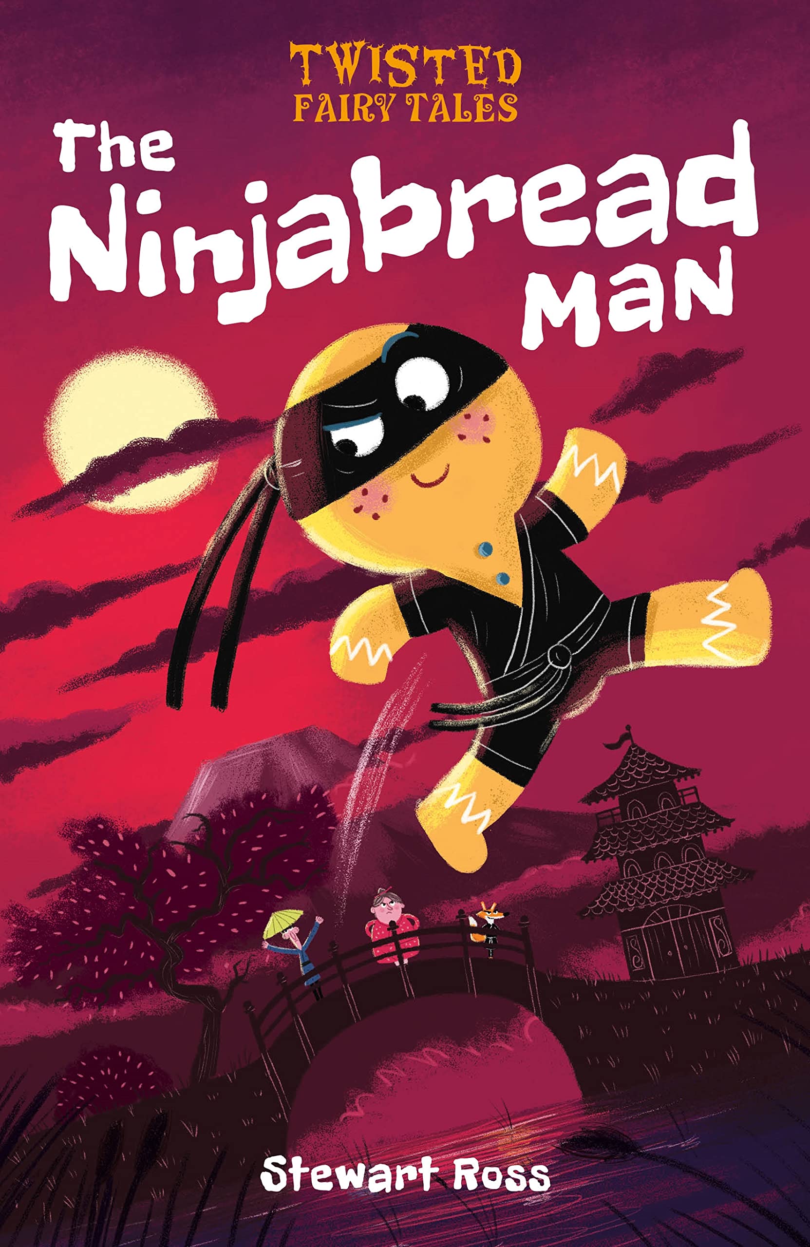 The Ninjabread Man - A Twisted Fairy Tale Book for Kids | Fun & Engaging Bedtime Story | Perfect for Reading Aloud & Family Storytime